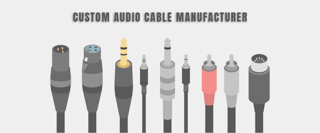 custom audio cables manufacturer